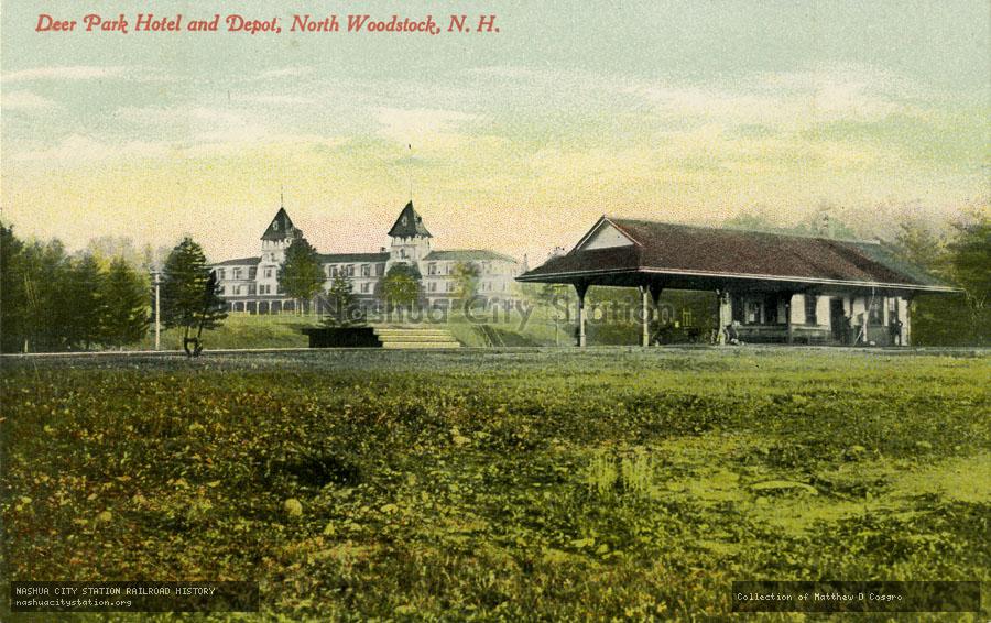 Postcard: Deer Park Hotel and Depot, North Woodstock, New Hampshire